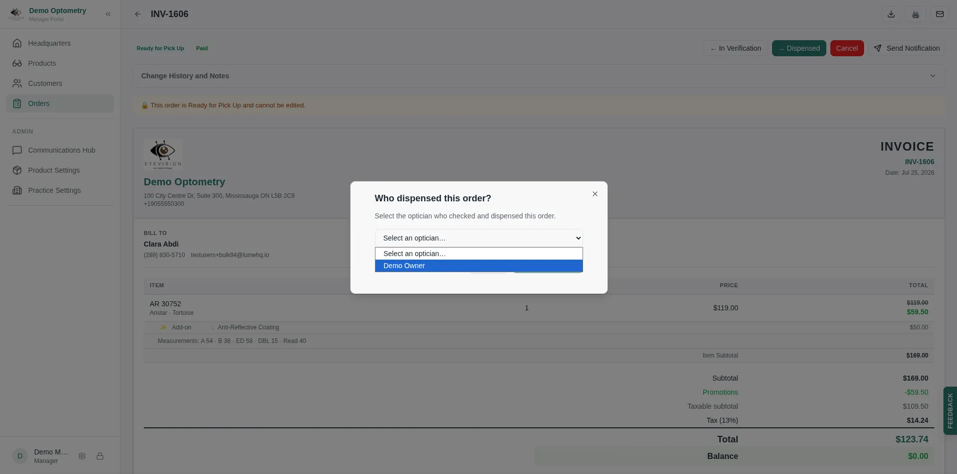 A Lume order asking Who dispensed this order? with the prompt to select the optician who checked and dispensed it, and a list of the practice's designated opticians to choose from